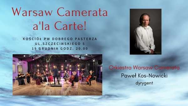 WARSAW CAMERATA A’LA CARTE! / Kościół pw Dobrego Pasterza