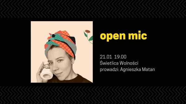 Stand-up Open Mic - Warszawa x Agnieszka Matan