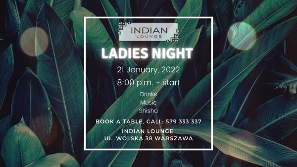 Ladies Night at Indian Lounge