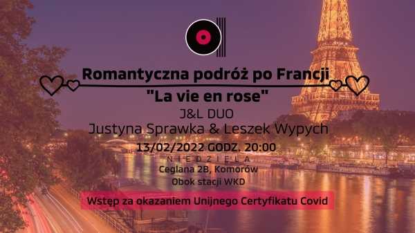 Romantyczna Podróż po Francji | Koncert Walentynkowy w Stacji Komorów