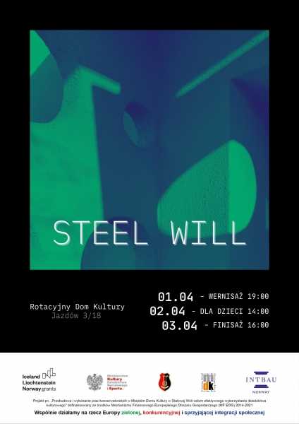 Steel Will - wystawa i warsztaty dla dzieci - kultura lasowiacka