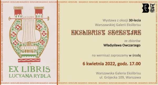 Ekslibrisy secesyjne ze zbiorów Władysława Owczarzego