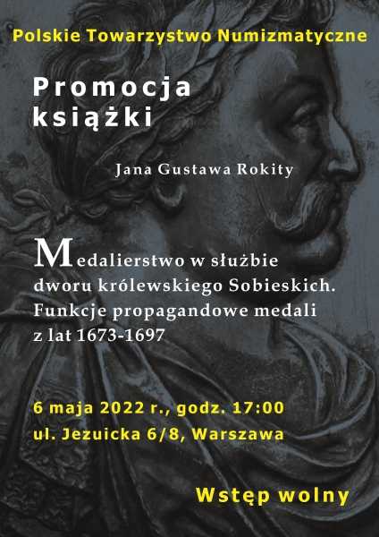 Medalierstwo w służbie dworu królewskiego Sobieskich. Funkcje propagandowe medali z lat 1673-1697