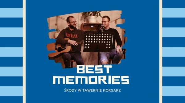 Best Memories W Tawernie Korsarz