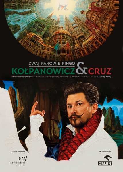 Wystawa malarstwa Dwaj Panowie Pingo / Kołpanowicz & Cruz (14-22 maja)