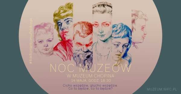 Noc Muzeów w Muzeum Fryderyka Chopina w Warszawie