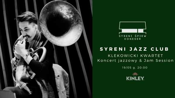 Klekowicki Kwartet | Syreni Jazz Club x Kinley 