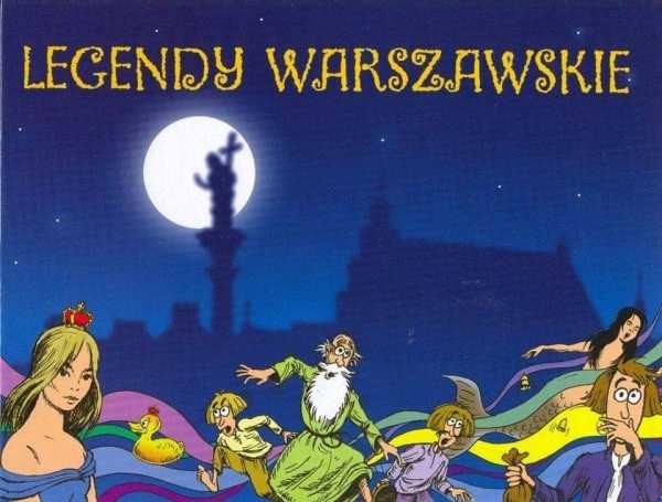 Legendy warszawskie - spacer dla dzieci (godz. 10:30, 12:30 i 15:00)
