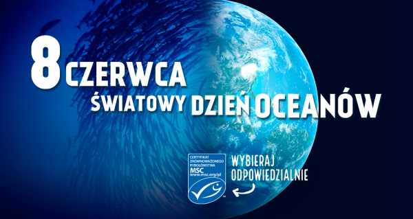 Światowy Dzień Oceanów z organizacją MSC Polska