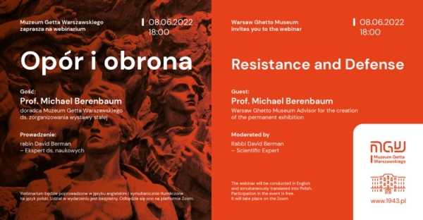 Webinarium prof. Michaela Berenbauma | "Forms of Resistance in the Warsaw Ghetto"