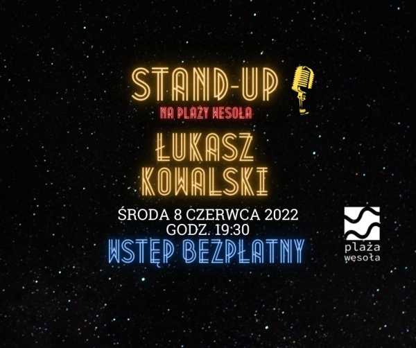Stand-Up na Plaży Wesoła - Łukasz Kowalski i ...