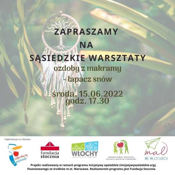 SĄSIEDZKIE WARSZTATY ozdoby z makramy - łapacz snów