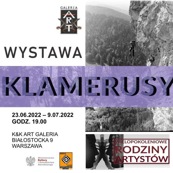 KLAMERUSY - WYSTAWA Z CYKLU POKOLENIOWE RODZINY ARTYSTÓW [23 czerwca - 9 lipca] // Exhibition of the Klamerus family 