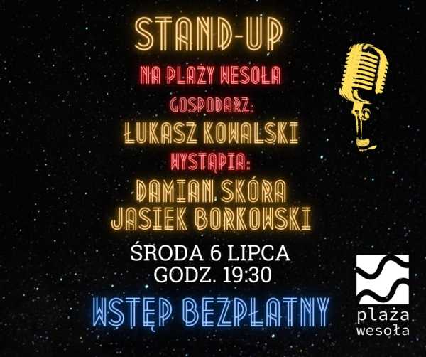 Stand-up na Plaży Wesoła - Łukasz Kowalski, Damian Skóra, Jasiek Borkowski