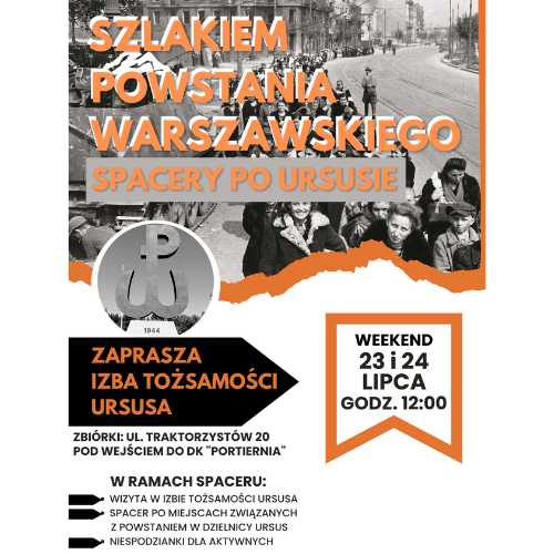 Spacery po Ursusie szlakiem Powstania Warszawskiego
