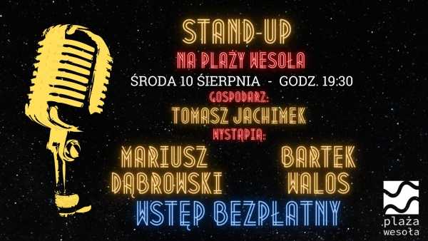 Stand-up na Plaży Wesoła! - Mariusz Dąbrowski i Bartek Walos