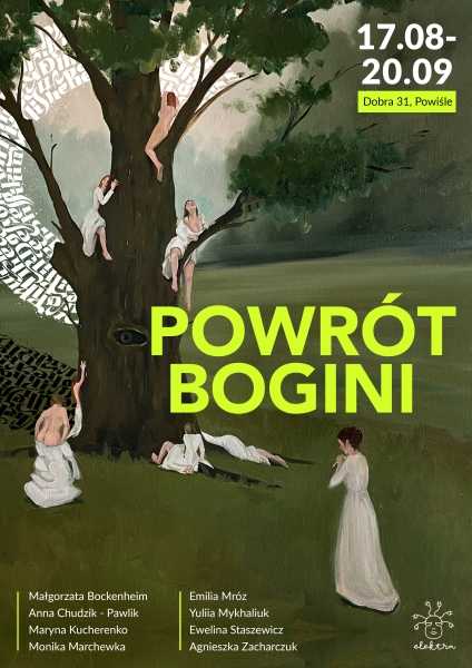 Wystawa: Powrót Bogini [17 sierpnia - 20 września]