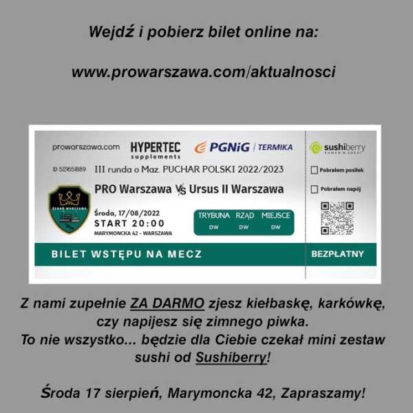 Mecz: PRO Warszawa - Ursus II Warszawa (III Runda o Maz. Puchar Polski) - BEZPŁATNY Grill i Piwo