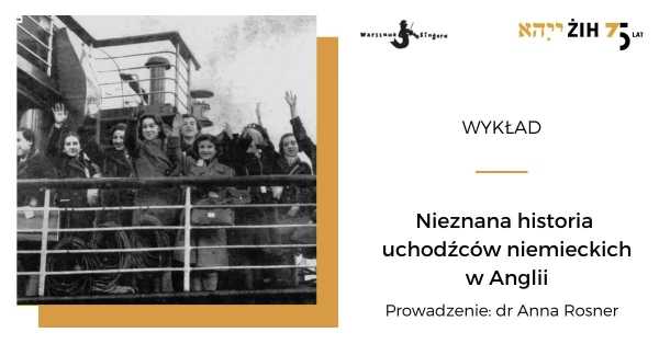 Warszawa Singera: Nieznana historia uchodźców niemieckich w Anglii