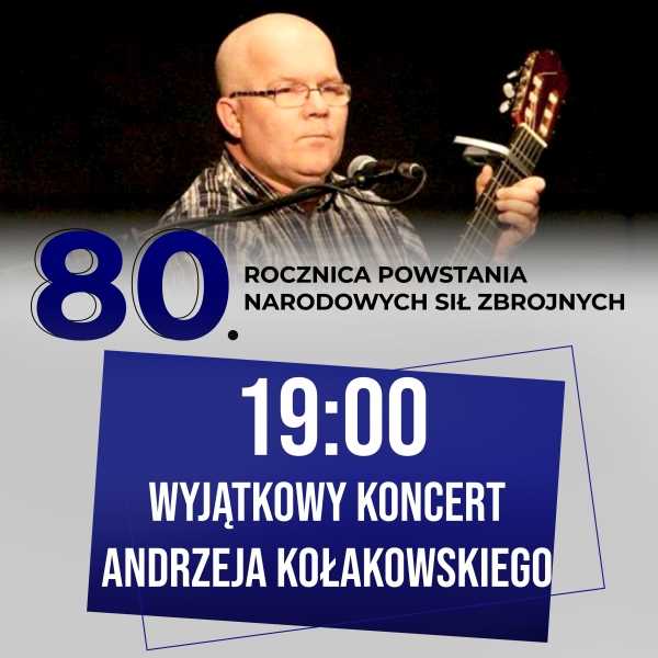 Koncert patriotyczny Andrzeja Kołakowskiego