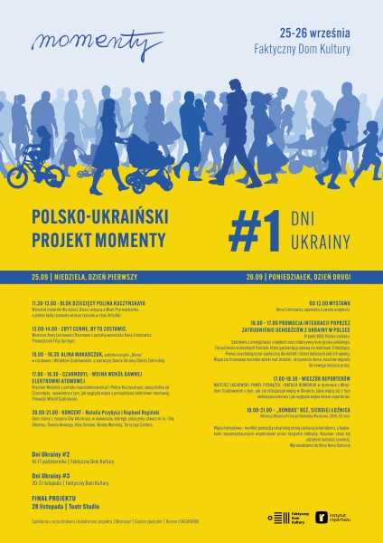 Projekt MOMENTY: Dni Ukrainy #1