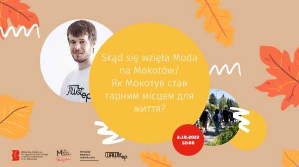 Spacerując po Mokotowie - po polsku i ukraińsku