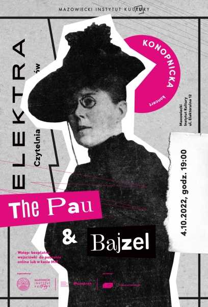 The Pau & Bajzel. Konopnicka