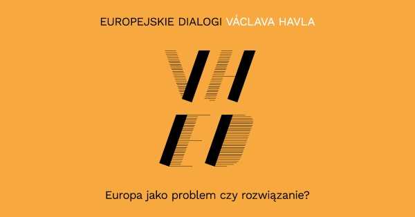 Europejskie dialogi Václava Havla