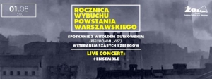 Rocznica Wybuchu Powstania Warszawskiego: koncert Hashtag Ensemble i spotkanie z Panem Witoldem Gutkowskim