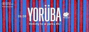 Robimy to w parku #4: Yorüba