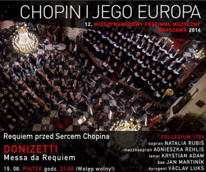 Requiem przed Sercem Chopina | 12. Międzynarodowy Festiwal Muzyczny Chopin i jego Europa