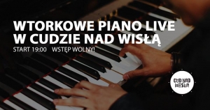 Wtorkowe Piano Live x Artur Bogusławski