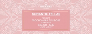 Romantic Fellas w Warszawie