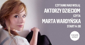 Czytanki nad Wisłą / Czyta Marta Wardyńska 