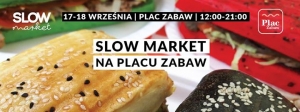 Slow Market na Placu Zabaw