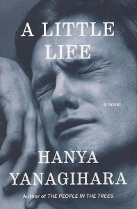 Czytaj, nie czekaj: "Małe życie" Hanya Yanagihara