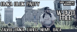 EMKA Blok Party - Emka x Carlos x Baca x Ńemy