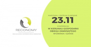 Konferencja „W kierunku gospodarki obiegu zamkniętego”