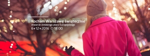 Kocham Warszawę świątecznie - atrakcje na Placu Europejskim