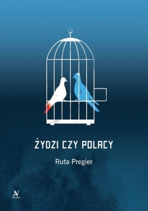 Czytelnia POLIN | "Żydzi czy Polacy" Ruty Pragier