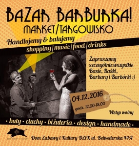 BaZaR BarBurka! / Market / Targowisko różności