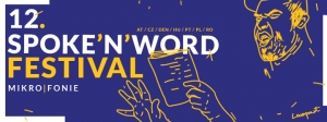12. Spoke'n'Word Festival Mikro ǀ Fonie
