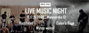 Live Music Night w House of Pool: Vistulated & Cylon's Rage