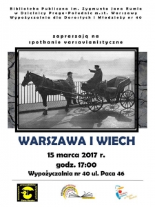 Spotkanie varsavianistyczne "Warszawa i Wiech"