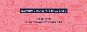 Darmowe warsztaty HTML & CSS