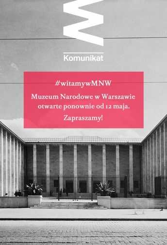 Ponowne otwarcie Muzeum Narodowego w Warszawie