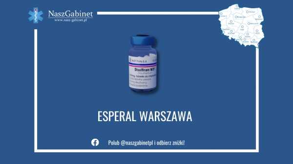 Esperal Warszawa - wszywka alkoholowa w Twoim mieście