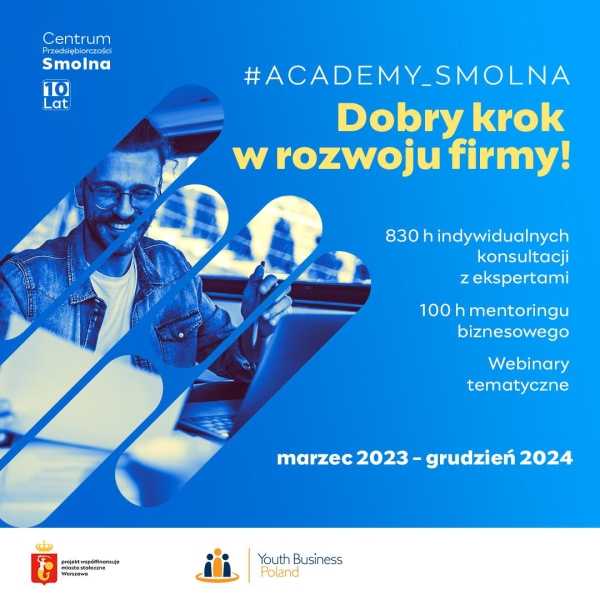 Miejska akademia dla przedsiębiorczych - zapisy na #Academy_Smolna 2023–2024