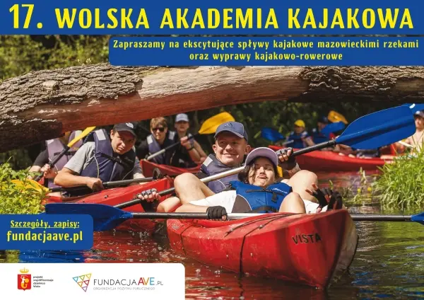 17. WOLSKA AKADEMIA KAJAKOWO-ROWEROWA - zapisy na imprezy 17. WOLSKA AKADEMIA KAJAKOWO-ROWEROWA - zapisy na imprezy