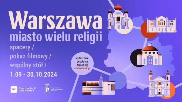 Warszawa – miasto wielu religii | bezpłatne spacery, wspólny stół i koncert Warszawa – miasto wielu religii | bezpłatne spacery, wspólny stół i koncert